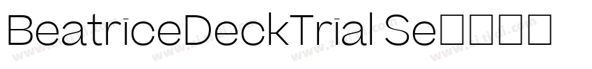 BeatriceDeckTrial Se字体转换